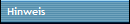Hinweis